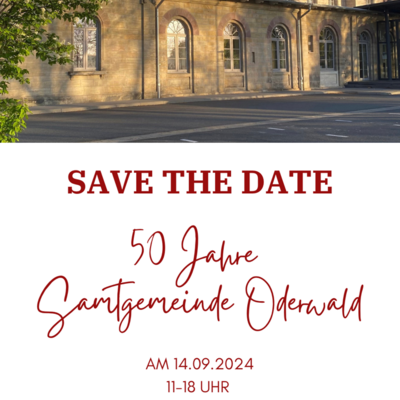 50 Jahr-Feier Samtgemeinde Oderwald, Flyer Save the Date