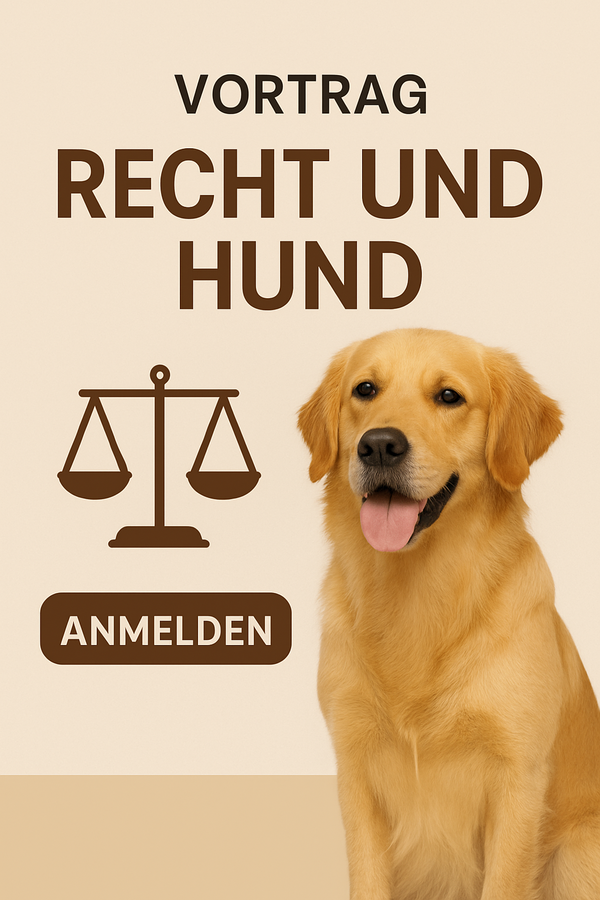 Bild vergr&ouml;&szlig;ern: Vortrag Recht und Hund am 30.11.2026